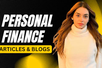 write SEO friendly finance articles and personal finance blogs