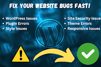 fix wordpress issues, bugs, and errors fast