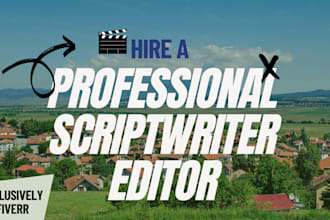 edit and improve your movie script, stageplay, TV shows
