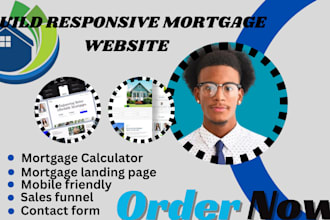 build mortgage website, mortgage leads,  mortgage calculator loan website SEO