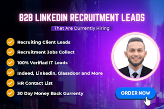 provide b2b linkedin recruitment leads that are currently hiring