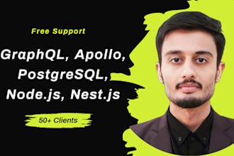develop high performance graphql API with apollo, postgresql, node, and nest js