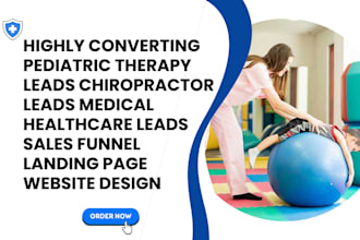 generate chiropractor leads medical healthcare leads pediatric therapy leads
