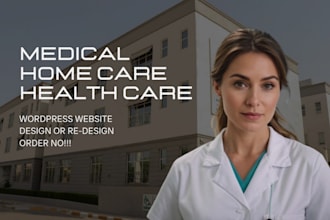 medical homecare health care hospital wordpress website