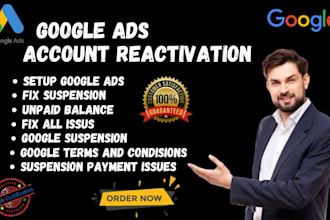 fix your google ads adwords and PPC account reactivation