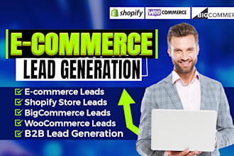 do ecommerce leads, shopify store owner b2b lead generation
