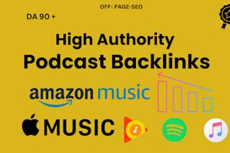 create high authority podcast backlinks from spotify, apple