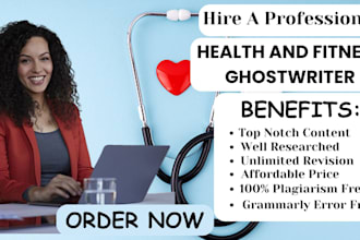 ghostwrite health fitness medical ebook workout plan ebook writer course content