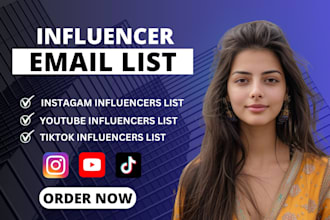 research, find targeted email list of instagram, tiktok and youtube influencers