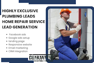 generate quality plumbing leads roof repair leads burst pipe, home repair leads