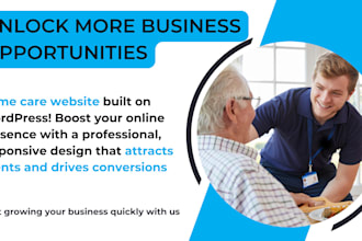 build a custom home care website for you using wordpress
