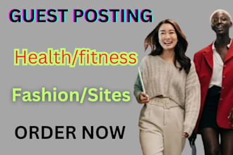 do beauty,skin care and health,fashion guest posting with high quality backlinks