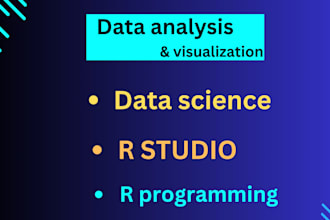 do data analysis and data science using rstudio, r programming, python and SAS