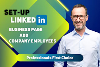 setup or optimize linkedin business page and add your company employees, promote