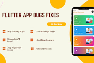 debug, reskin and fix bugs, issues, errors in the flutter app