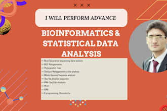 do bioinformatics,biotechnology, microbiology data analysis