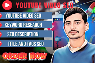 be your youtube video SEO specialist and channel manager