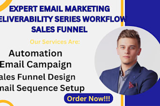 do email marketing expert deliverability series workflow sales funnel