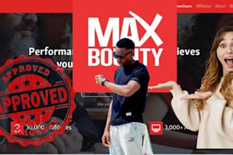 help you get approved on maxbounty