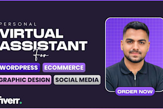 be your virtual assistant for wordpress, ecommerce and graphic design