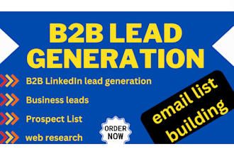 get b2b lead generation, business leads, linkedin leads and email list building