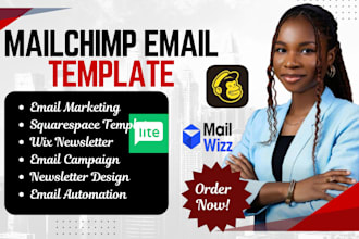 design mailchimp newsletter template, campaign automation for squarespace, wix