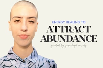 clear energetic blockages to attract abundance