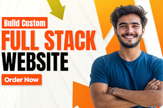 do full stack website development, build website as full stack website developer