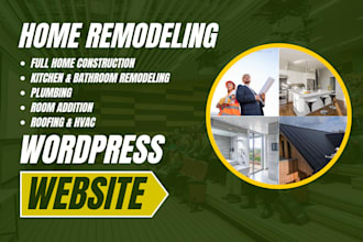 design a professional home remodeling, construction wordpress website