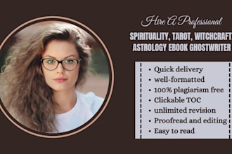 ghostwrite 30k words ebook on spirituality, tarot, witchcraft, and astrology