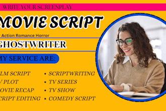 be movie scriptwriter film script editing screenplay tv pilot feature film