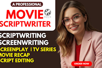 write movie script, screenwriting, movie script writing, screenplay, film script