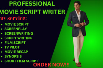 write your movie script, screenplay, screenwriting, script writing, film script