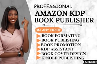 publish book on amazon kindle kdp, book formatting, amazon kdp book publishing