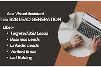 b2b lead generation, linkedin leads, email list building for any industry