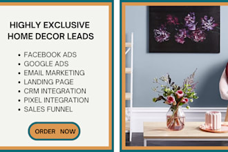 generate exclusive home decoration leads interior decoration leads home decor