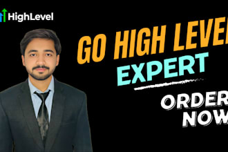 be your professional go high level expert account manager
