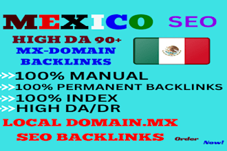 do 18 mexico high da90 dofollow backlinks with mexican SEO link building