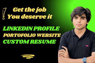 create professional resume, portfolio website and your linkedin profile