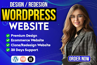 design, redesign or clone wordpress website, ecommerce website by elementor pro