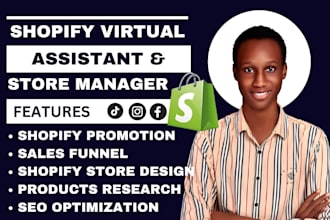 shopify manager, shopify virtual assistant, shopify sales or shopify marketing