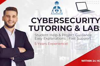 tutor cyber security labs and explain concepts