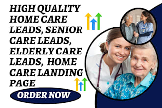 generate home care leads senior care home care landing page home care website