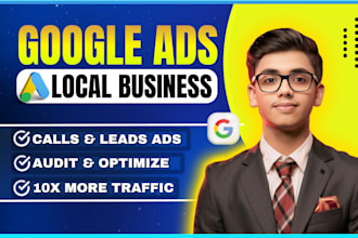 setup, audit adwords or google ads for local business to get calls and leads