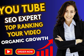 do your youtube video SEO and  channel manager for top ranking