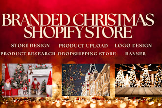 design a branded and branded christmas shopify store