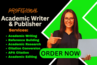 do academic writing, editing, citation conversion, reference building in apa