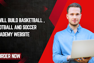 create a basketball football and soccer academy website