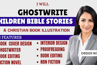 ghostwrite children book and do christian children bible story illustration