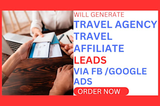 generate highly converting travel agency travel affiliate leads via fb ads